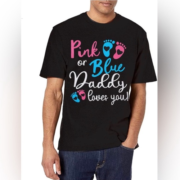 Gender Reveal - Pink or Blue Daddy Loves You T-Shirt - Picture 1 of 6